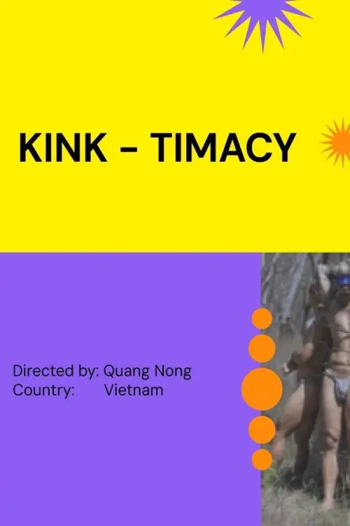 Постер до фільму "KinkTimacy"