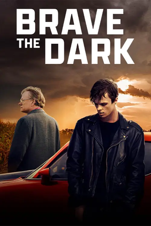 Постер до фільму "Brave the Dark"