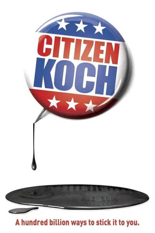 Постер до фільму "Citizen Koch"