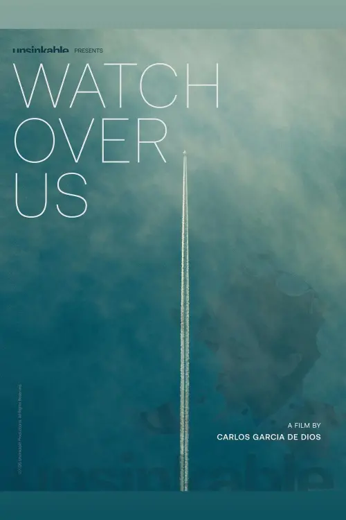 Постер до фільму "Watch Over Us"