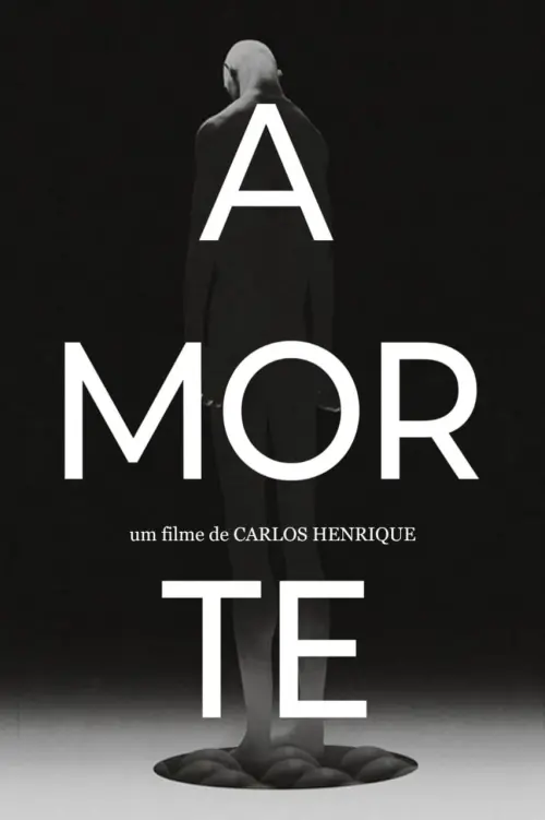 Постер до фільму "A Morte"