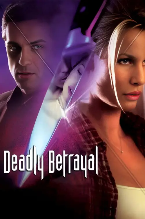 Постер до фільму "Deadly Betrayal"
