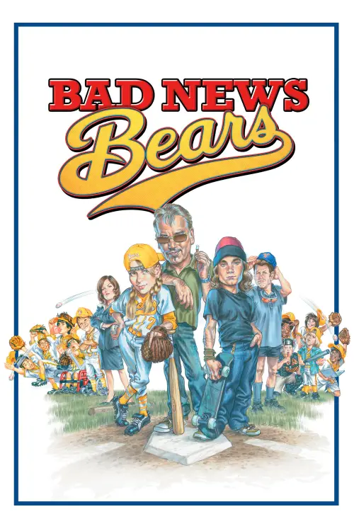 Постер до фільму "Bad News Bears"