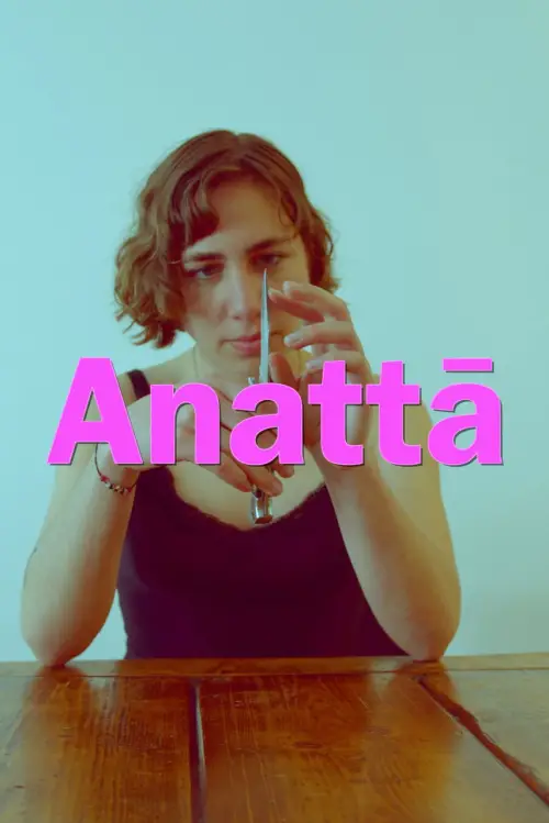 Постер до фільму "Anatta"
