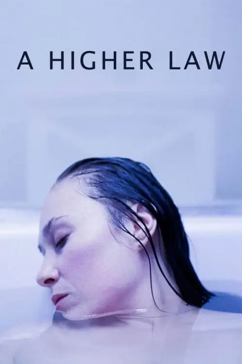 Постер до фільму "A Higher Law"