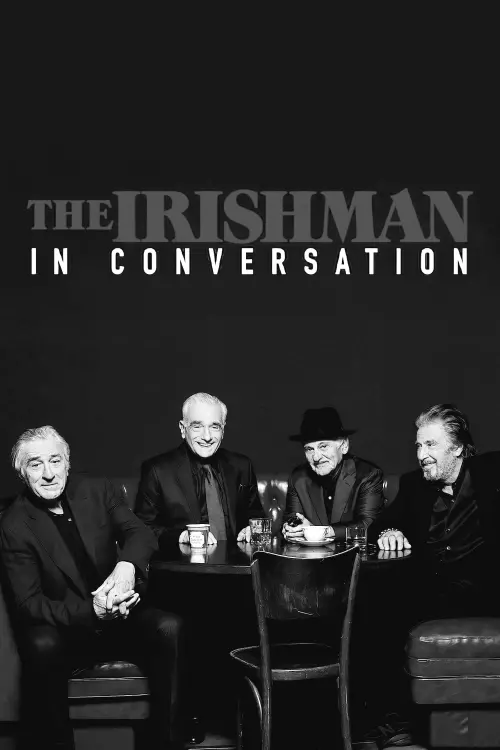 Постер до фільму "The Irishman: In Conversation"