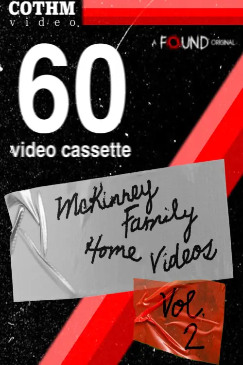 Постер до фільму "The McKinney Family Home Videos Volume 2"
