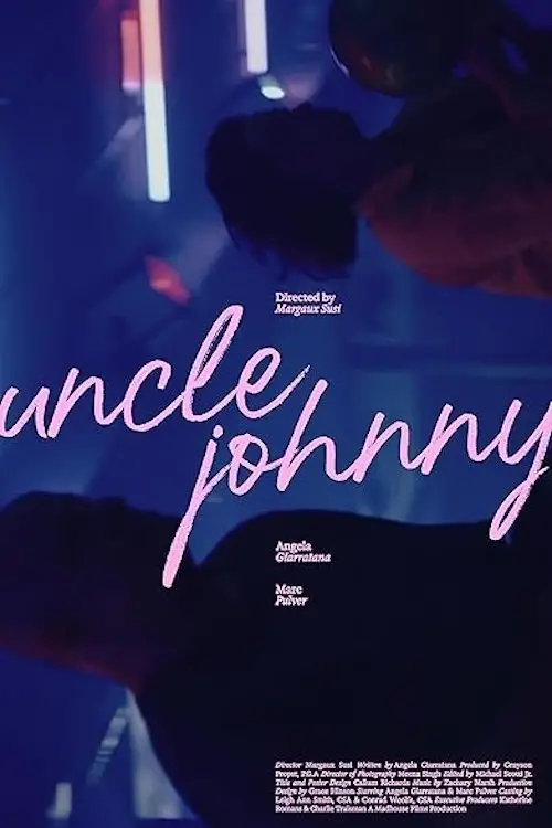 Постер до фільму "Uncle Johnny"