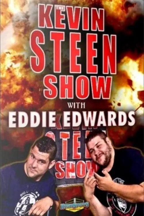 Постер до фільму "The Kevin Steen Show: Eddie Edwards"
