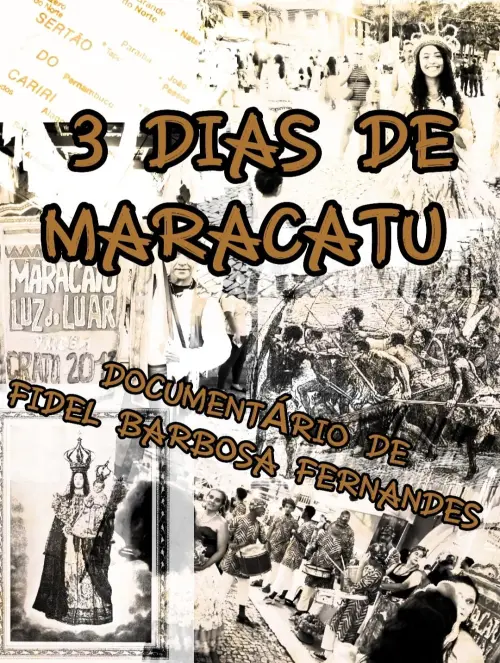 Постер до фільму "3 Dias de Maracatu"