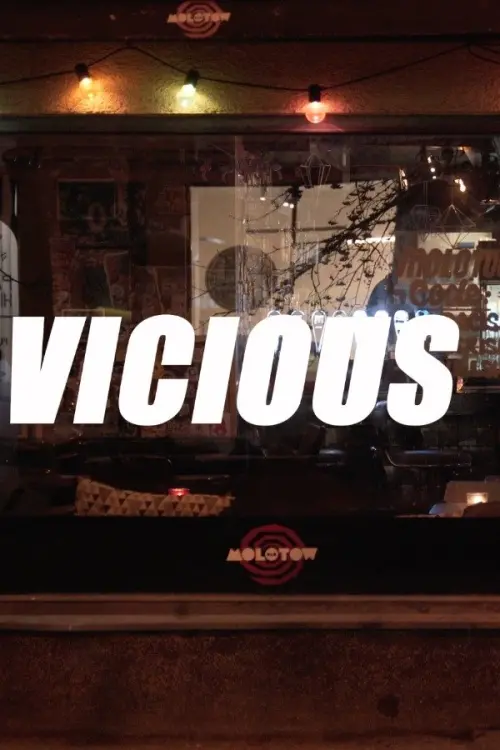 Постер до фільму "VICIOUS"