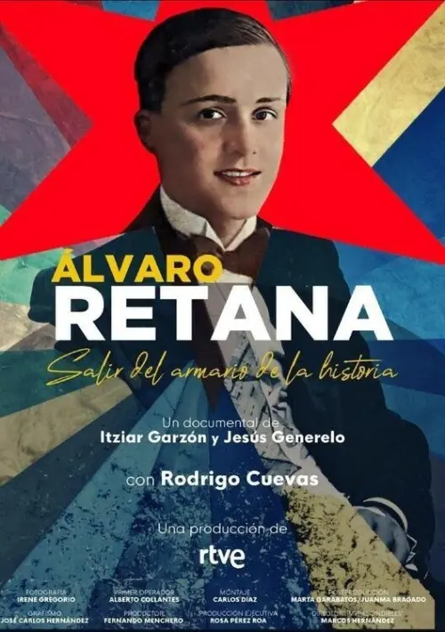 Постер до фільму "Álvaro Retana. Salir del armario de la historia"