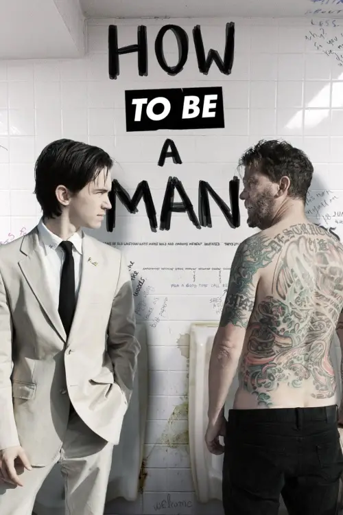 Постер до фільму "How to Be a Man"