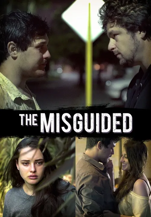 Постер до фільму "The Misguided"