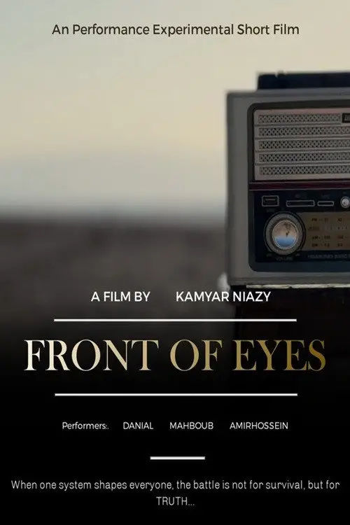 Постер до фільму "Front Of Eyes"