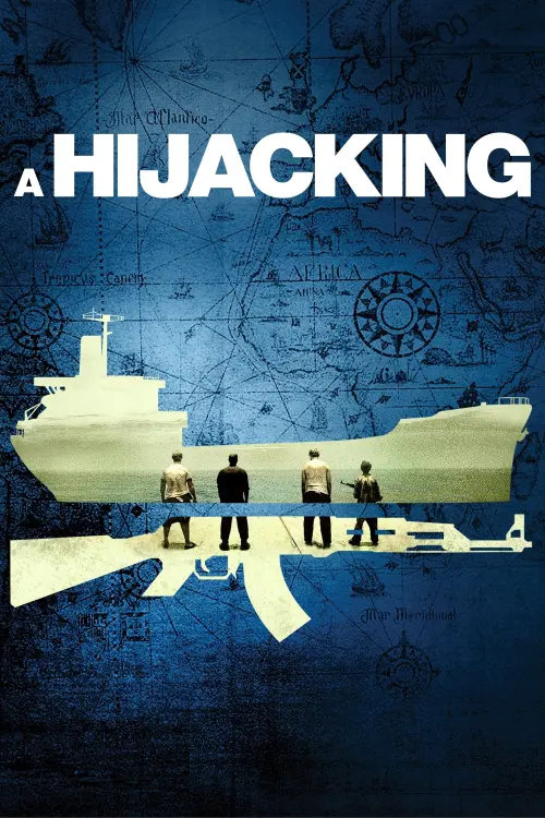 Постер до фільму "A Hijacking"
