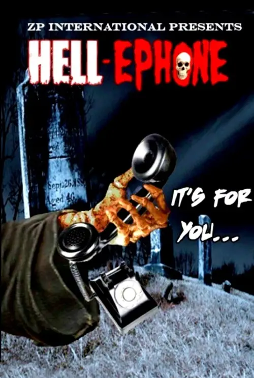 Постер до фільму "Hell-ephone"