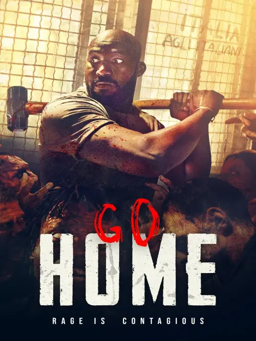 Постер до фільму "Go Home"