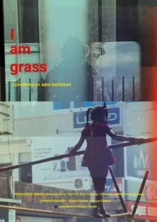 Постер до фільму "I am grass"