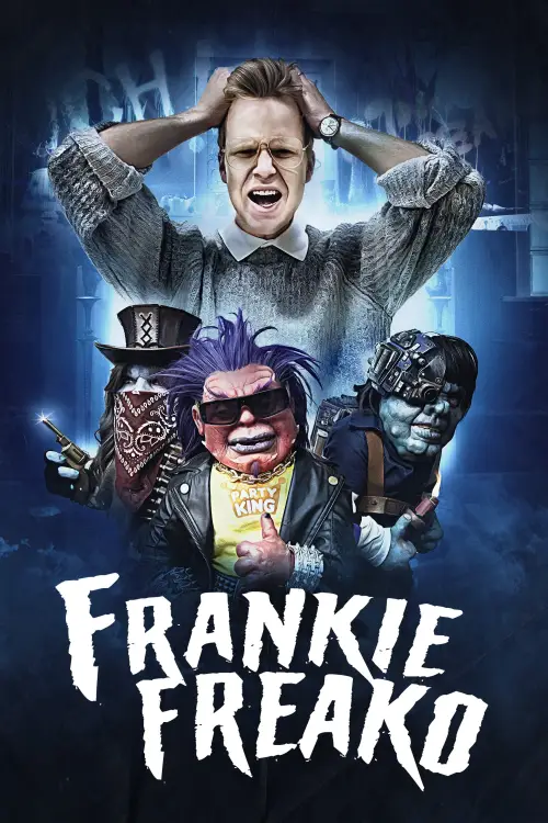 Постер до фільму "Frankie Freako"