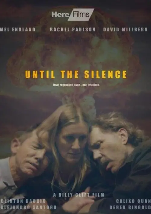 Постер до фільму "Until the Silence"