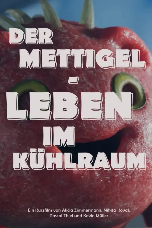 Постер до фільму "Der Mettigel - Leben im Kühlraum"