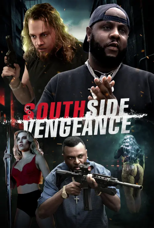 Постер до фільму "Southside Vengeance"