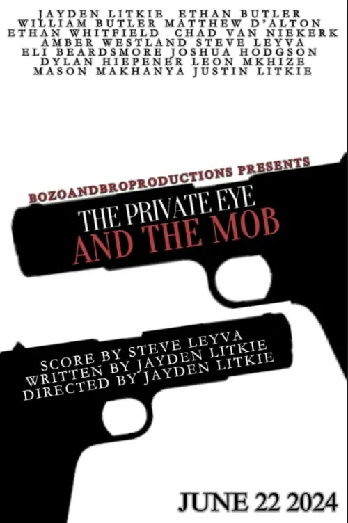 Постер до фільму "The Private Eye And The Mob"