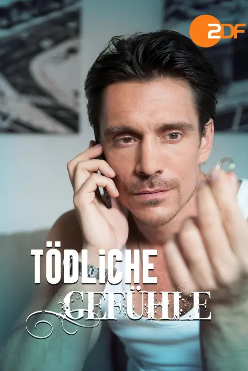 Постер до фільму "Tödliche Gefühle"