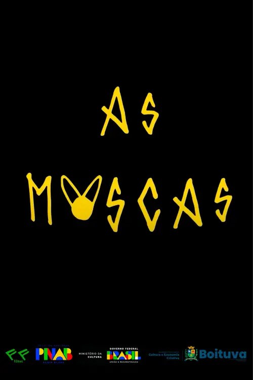 Постер до фільму "As Moscas"