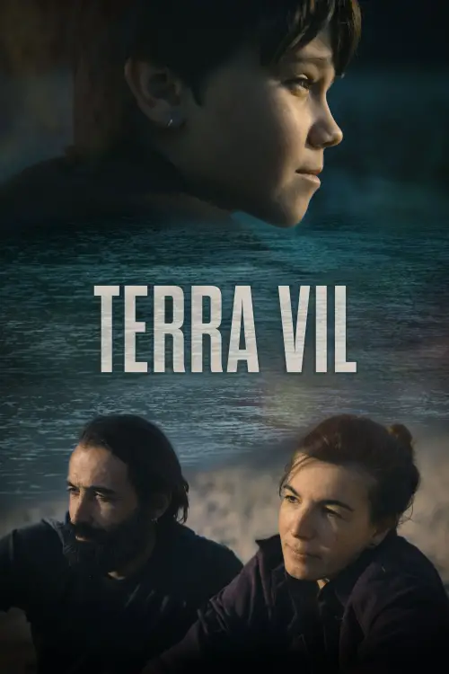 Постер до фільму "Terra Vil"