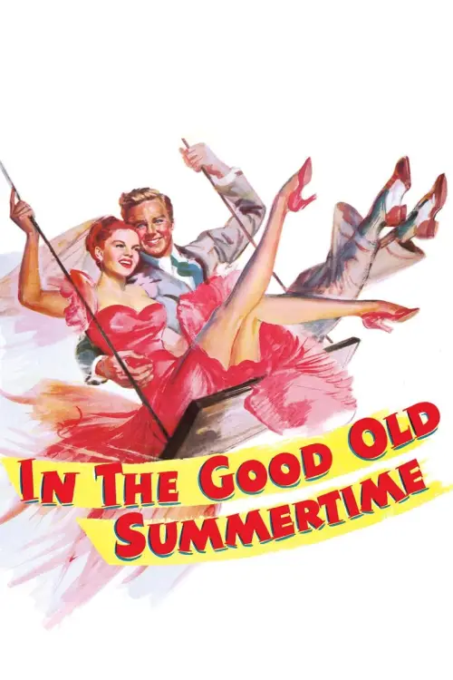 Постер до фільму "In the Good Old Summertime"