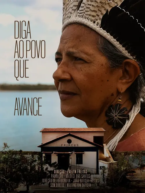 Постер до фільму "Diga ao povo que avance"