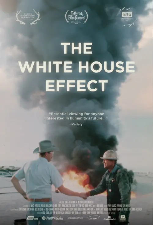 Постер до фільму "The White House Effect"