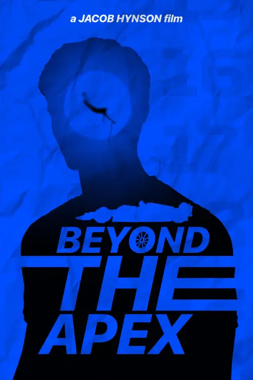 Постер до фільму "Beyond The Apex"