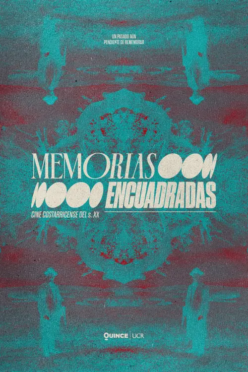 Постер до фільму "Memorias Encuadradas"