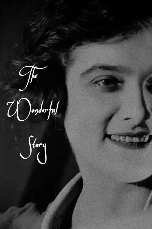 Постер до фільму "The Wonderful Story"