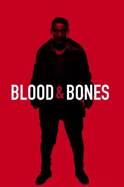 Постер до фільму "Blood and Bones"