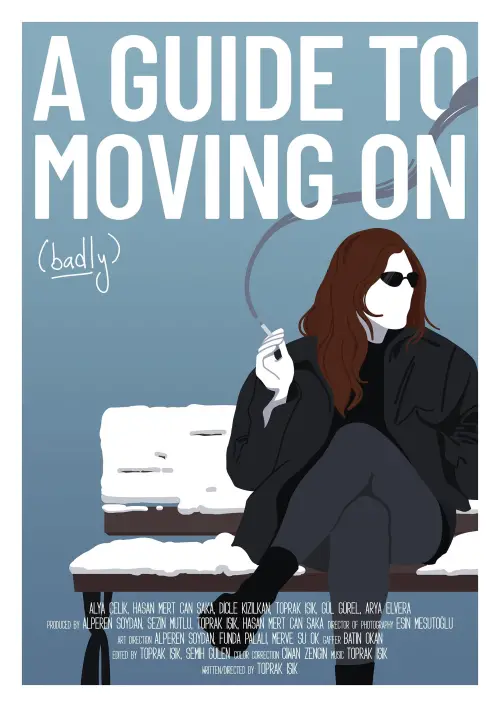 Постер до фільму "A Guide To Moving On (Badly)"
