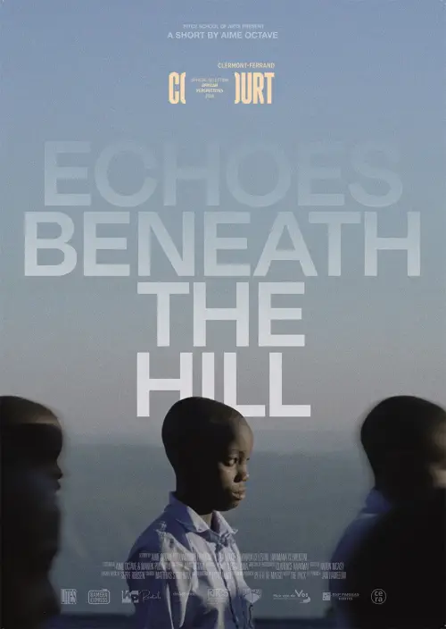 Постер до фільму "Echoes Beneath The Hill"