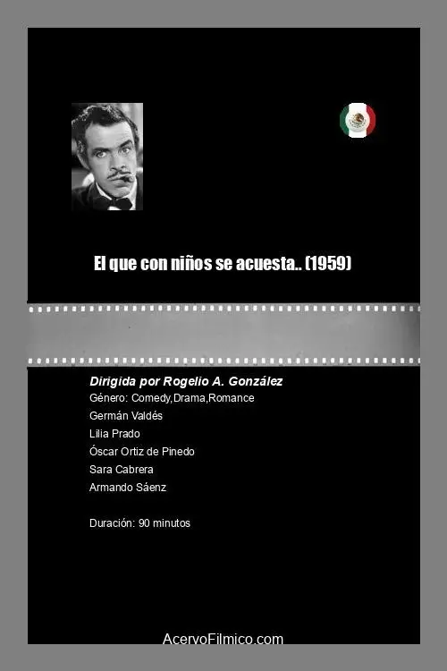 Постер до фільму "El que con niños se acuesta..."