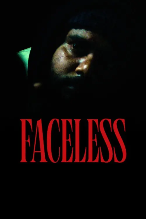 Постер до фільму "Faceless"