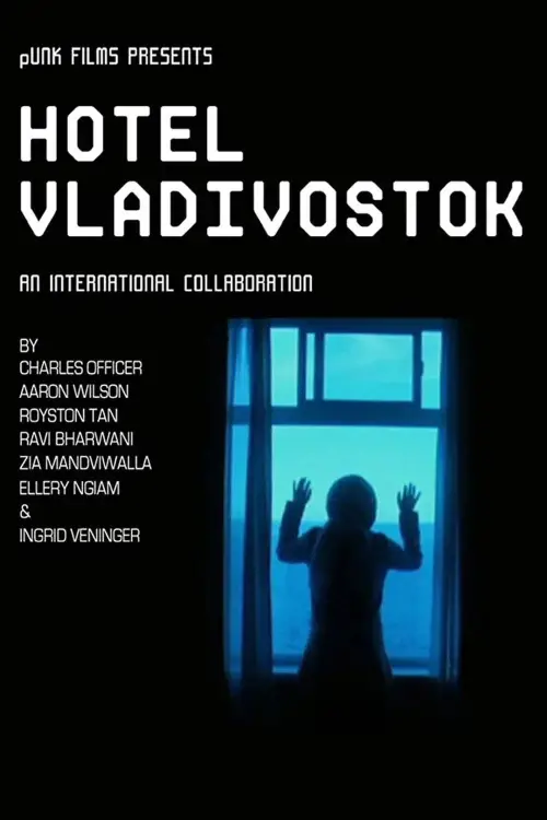 Постер до фільму "Hotel Vladivostok"