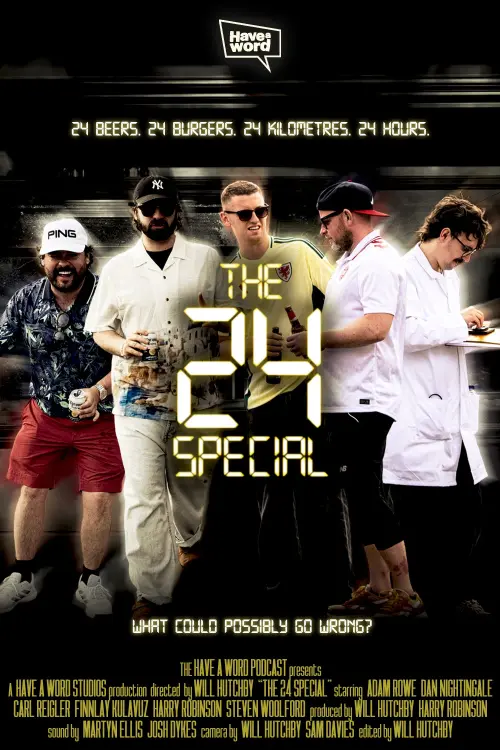 Постер до фільму "Have A Word: The 24 Special"