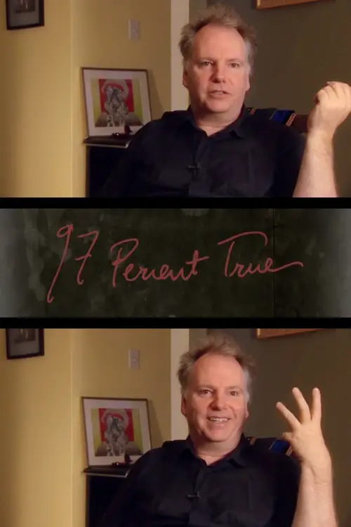 Постер до фільму "97 Percent True"