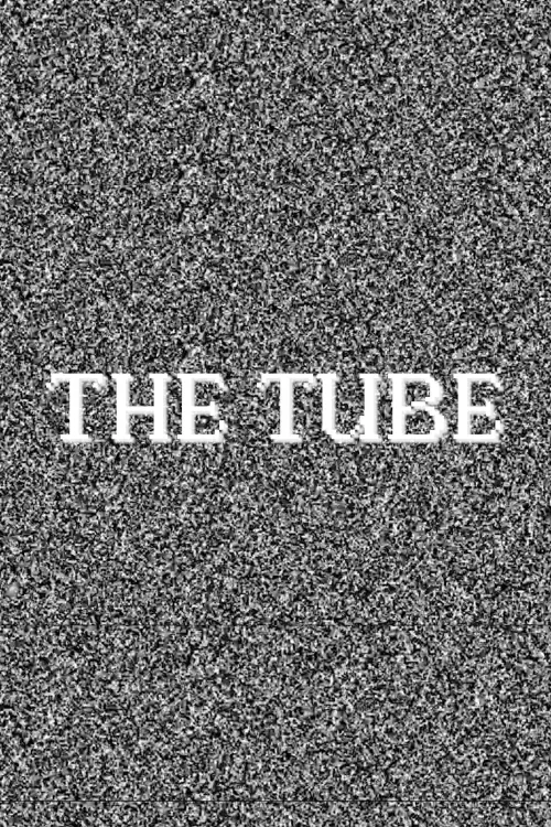 Постер до фільму "The Tube"