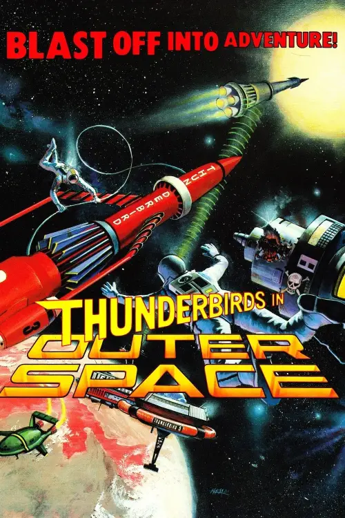 Постер до фільму "Thunderbirds in Outer Space"