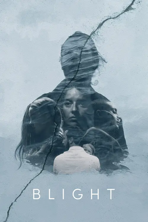 Постер до фільму "Blight"