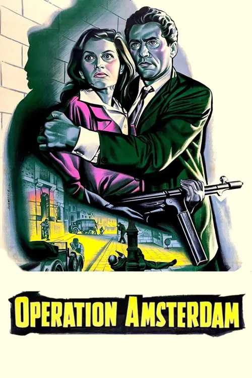 Постер до фільму "Operation Amsterdam"