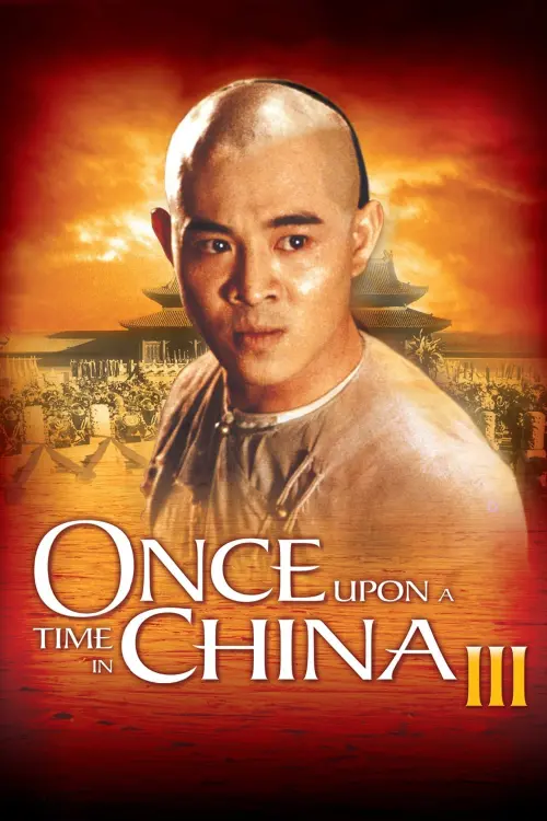 Постер до фільму "Once Upon a Time in China III"